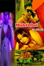Mishti Doi (2019) flizmovies Hindi