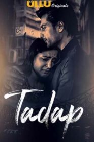 Tadap (2019) Part 1 Hindi UllU
