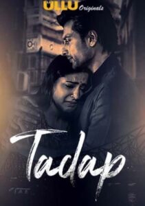Tadap (2019) Part 1 Hindi UllU