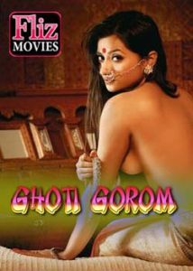 Ghoti Gorom (2020) Hindi Flizmovies