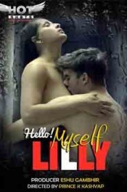 Hello Myself Lilly (2020) Hindi Hotshot