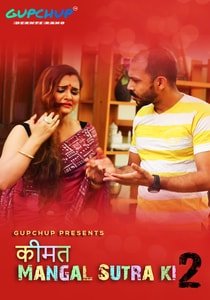 Kimat Mangal Sutra Ki (2020) GupChup Season 2 Episode 2