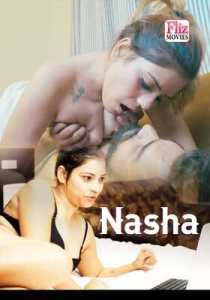 Nasha (2020) Episode 3 Flizmovies