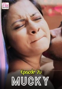 Mucky Fliz Movies (2020) Episode 20 Hindi