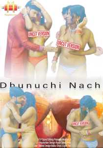 Dhunuchi Nach (2020) 11UpMovies
