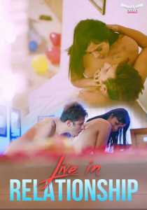 Live in Relationship (2019) Hindi HotShots