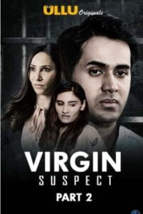 Virgin Suspect Part 2 2021 ULLU