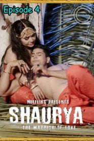 Shaurya 2021 Nuefliks Episode 4