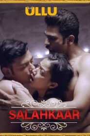 Salahkaar Part 2 (Charmsukh) 2021 Ullu