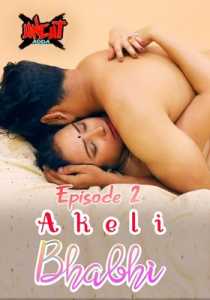 Akeli Bhabhi (2020) Season 1 Uncut Adda Episode 2