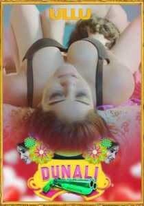 Dunali Part 1 2021 S01 Hindi Ullu