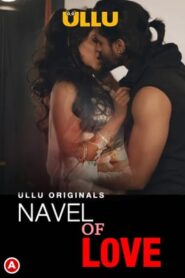 Navel of love 2022 Ullu Originals