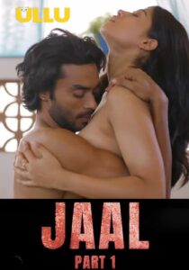 Jaal Part 1 2022 Hindi Ullu
