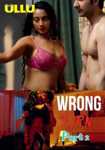 Wrong Turn 2022 Part 2 Hindi Ullu