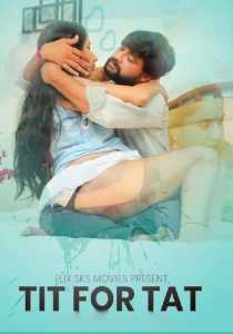 Tit For Tat 2021 FlixSKSMovies Hindi Episode 3