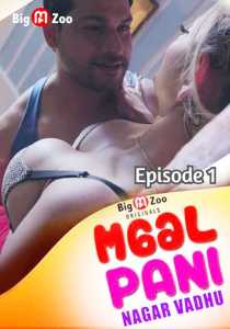 Maal Pani Nagar Vadhu (2022) BigMovieZoo Episode 1