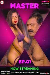 Master X (2023) Season 1 Episode 1 MoodX