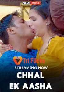 Chhal Ek Aasha 2022 Triflicks Hindi