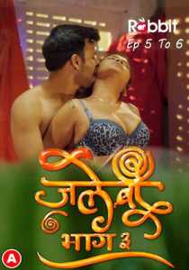 Jalebi 2023 RabbitMovies Episode 5 To 6 Hindi