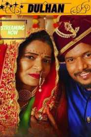 Dulhan (Bride) 2023 Hindi NeonX
