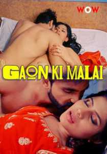 Gaon Ki Malai 2023 WooW Episode 1 To 2 Hindi