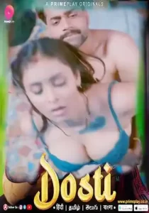 Dosti 2023 Episode 3 PrimePlay Hindi