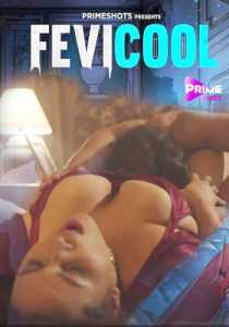 Fevicool 2023 Episode 1 To 2 PrimeShots Hindi