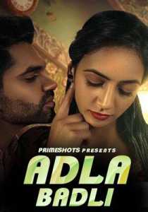 Adla Badli 2023 PrimeShots Episode 3 Hindi